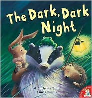 Cover for M. Christina Butler · The Dark, Dark Night (Paperback Book) (2008)