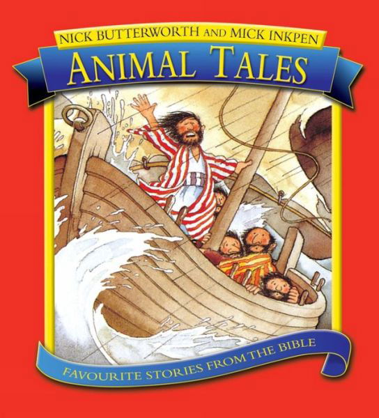 Cover for Nick Butterworth · Animal Tales - Animal Tales (Hardcover Book) [New edition] (2006)