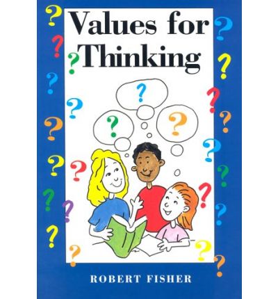 Cover for Robert Fisher · Values for Thinking (Paperback Book) (2001)