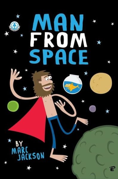 Cover for Marc Jackson · Man from Space (Innbunden bok) (2014)