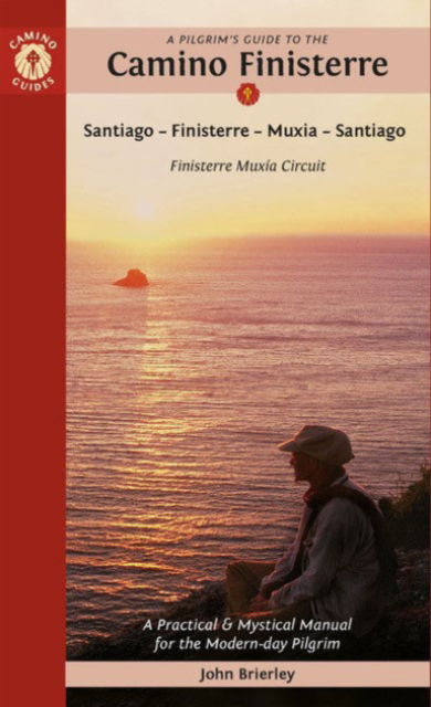 Cover for John Brierley · A Pilgrim's Guide to the Camino Finisterre: Including Muxia Circuit: Santiago - Finisterre - Muxia - Santiago (Paperback Bog) (2024)