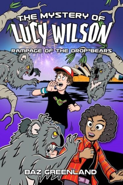 Cover for Baz Greenland · Lucy Wilson Mysteries, The: Rampage of the Drop Bears (Paperback Bog) (2022)