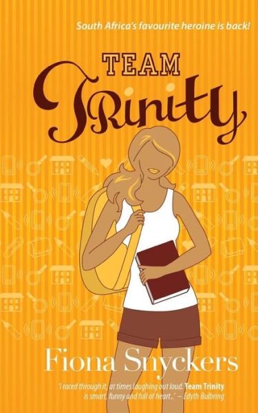 Cover for Fiona Snyckers · Team Trinity (Taschenbuch) (2013)