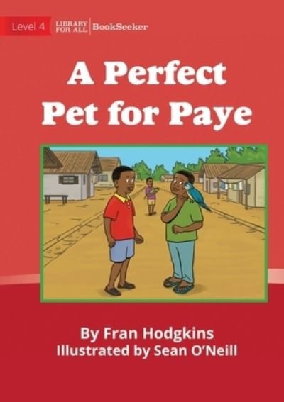 Cover for Fran Hodgkins · Perfect Pet for Paye (Book) (2022)