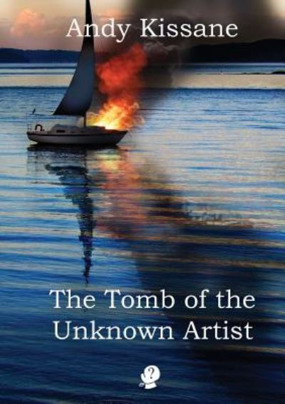 Cover for Andy Kissane · The Tomb of the Unknown Artist (Paperback Book) (2019)