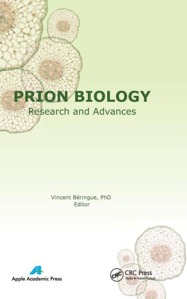 Cover for Vincent B Ringue · Prion Biology: Research and Advances (Hardcover Book) (2013)