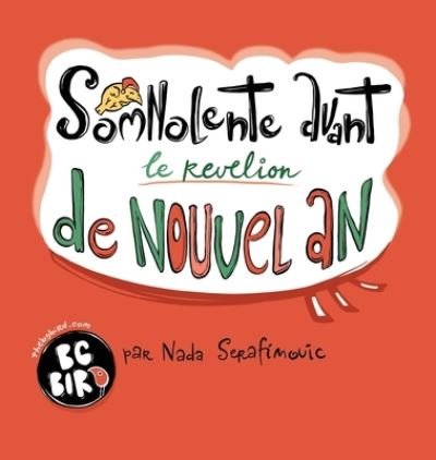 Cover for Nada Serafimovic · Somnolente avant de Nouvel an (Inbunden Bok) (2020)