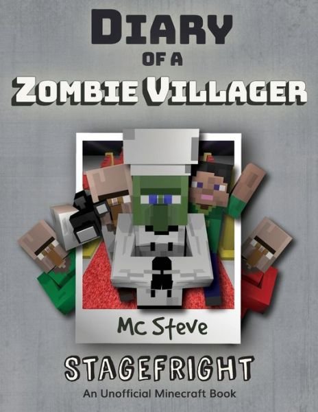 Cover for MC Steve · Diary of a Minecraft Zombie Villager (Taschenbuch) (2017)