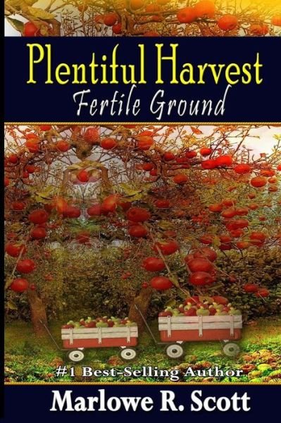 Cover for Marlowe R Scott · Plentiful Harvest (Paperback Bog) (2018)