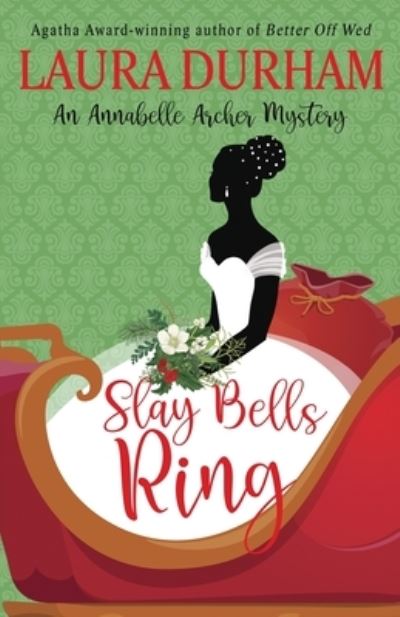 Cover for Laura Durham · Slay Bells Ring (Paperback Book) (2020)