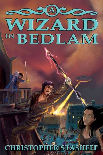 Cover for Christopher Stasheff · A Wizard in Bedlam (Paperback Book) (2022)