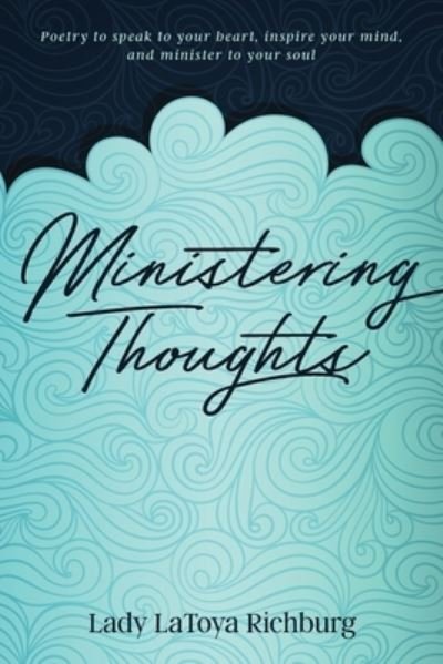 Cover for Latoya Richburg · Ministering Thoughts (Buch) (2022)