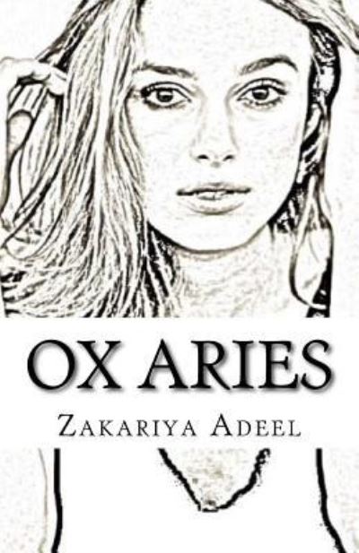 Cover for Zakariya Adeel · Ox Aries (Paperback Book) (2017)