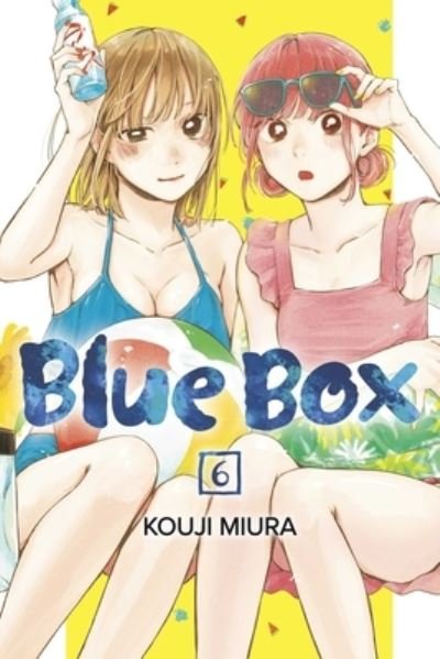 Blue Box, Vol. 6 - Blue Box - Kouji Miura - Books - Viz Media, Subs. of Shogakukan Inc - 9781974740376 - September 28, 2023