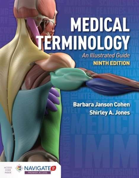 Cover for Cohen, Barbara Janson, BA, MSEd · Medical Terminology: An Illustrated Guide (Hardcover bog) [9 Revised edition] (2020)