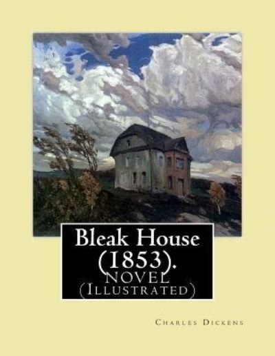 Cover for Dickens · Bleak House (1853). by (Paperback Book) (2017)