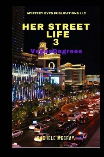 Cover for Dachele McCray · Her Street Life 3 (Paperback Book) (2017)