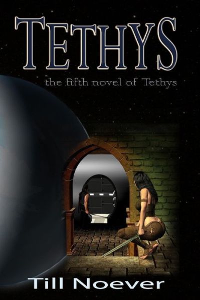 Cover for Till Noever · Tethys (Paperback Book) (2018)