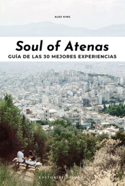 Cover for Alex King · Soul of Atenas (Paperback Book) (2022)