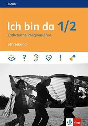 Cover for Klett Ernst /Schulbuch · Ich bin da 1/2. Lehrerband Klasse 1/2 (Loose-leaf) (2019)