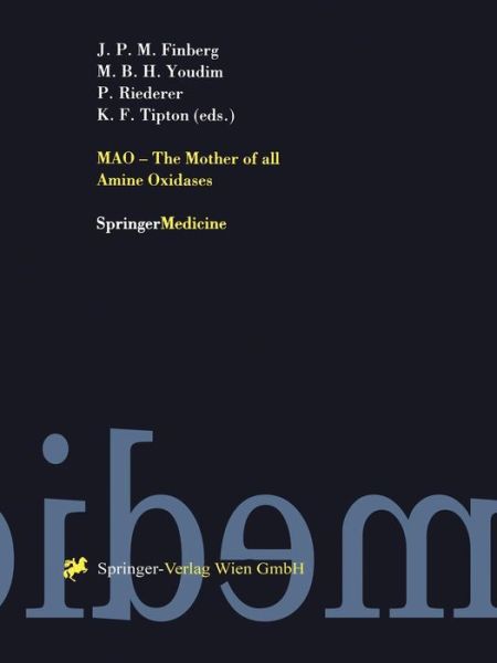 Cover for John P M Finberg · MAO - The Mother of all Amine Oxidases - Journal of Neural Transmission. Supplementa (Paperback Book) [Softcover reprint of the original 1st ed. 1998 edition] (1998)