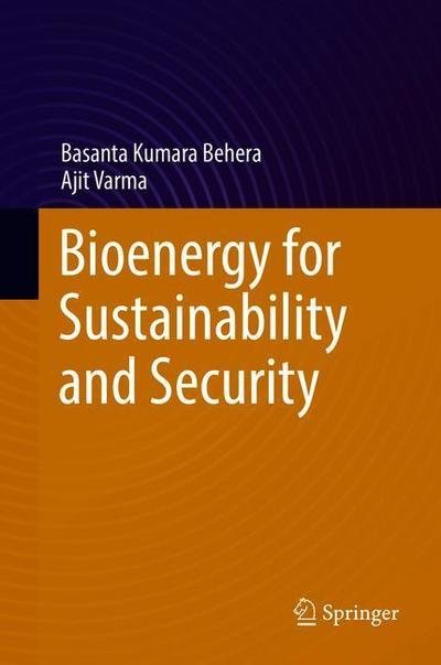 Cover for Behera · Bioenergy for Sustainability and Security (Bog) [1st ed. 2019 edition] (2018)