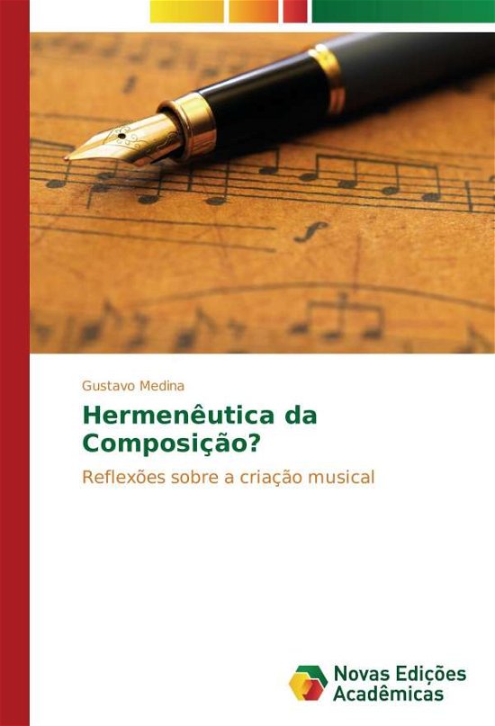 Cover for Medina · Hermenêutica da Composição? (Bog)