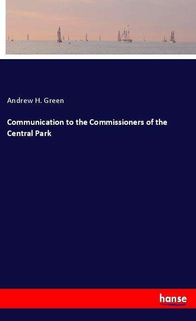 Cover for Green · Communication to the Commissioner (Bok)
