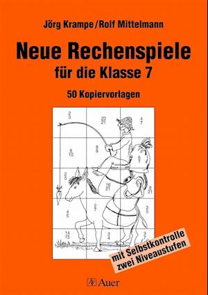 Cover for Jörg Krampe · Neue Rechenspiele für die Klasse 7 (Pamflet) (2006)