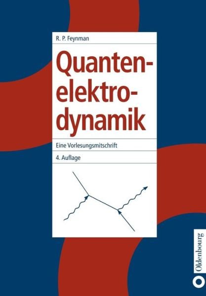 Cover for Richard P Feynman · Quantenelektrodynamik (Pocketbok) [4th 4., Durchgesehene Auflage edition] (1997)