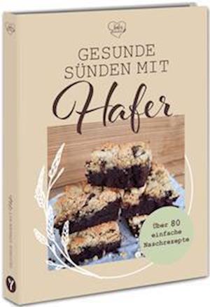 Cover for Julia von haferflockenliebe · Gesunde Sünden mit Hafer (Book) (2023)