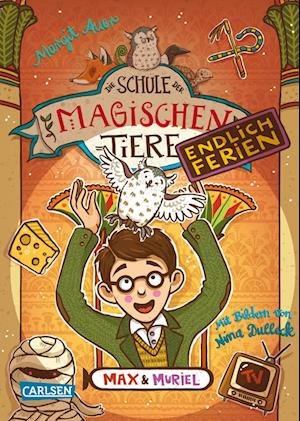 Cover for Margit Auer · Die Schule der magischen Tiere. Endlich Ferien 7: Max und Muriel (Bog) (2022)