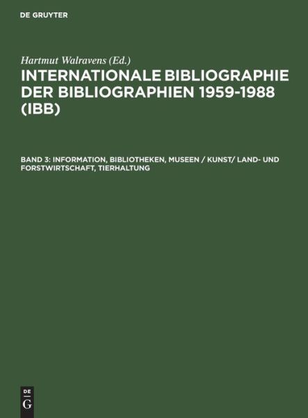 Cover for Hartmut Walravens · International Bibliography of Bibliographies 1959-1988 (Hardcover Book) (1999)