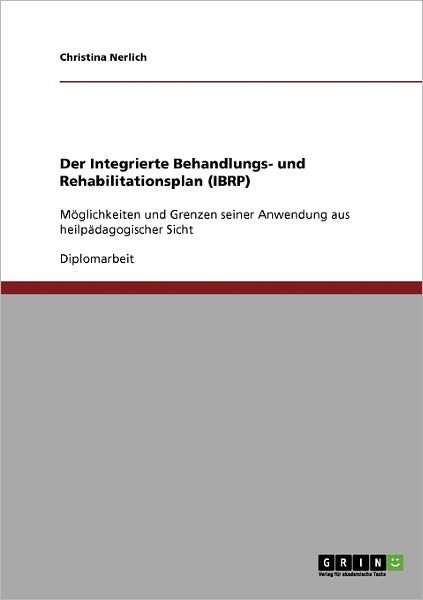 Cover for Nerlich · Der Integrierte Behandlungs- un (Bog) [German edition] (2008)