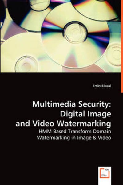 Cover for Ersin Elbasi · Multimedia Security: Digital Image and Video Watermarking (Pocketbok) (2008)