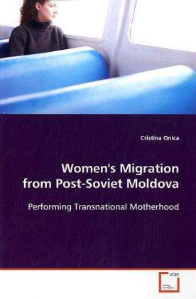 Cover for Onica · Women's Migration from Post-Sovie (Book)