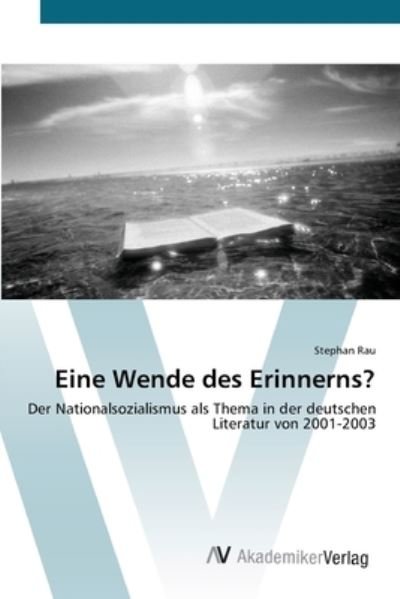 Cover for Rau · Eine Wende des Erinnerns? (Bok) (2012)