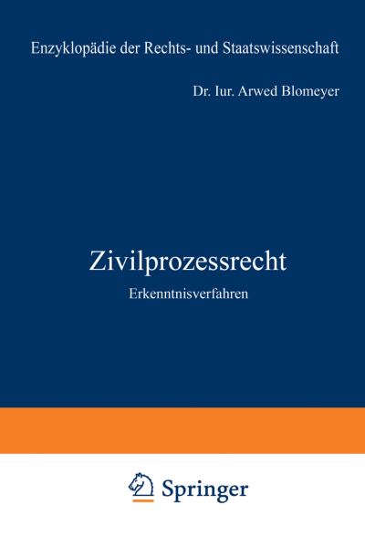 Cover for Arwed Blomeyer · Zivilprozessrecht: Erkenntnisverfahren (Pocketbok) [Softcover Reprint of the Original 1st 1963 edition] (2012)