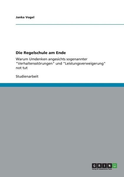 Cover for Vogel · Die Regelschule am Ende (Bok) (2012)