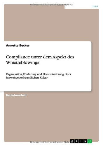 Cover for Annette Becker · Compliance Unter Dem Aspekt Des Whistleblowings (Paperback Book) [German edition] (2012)