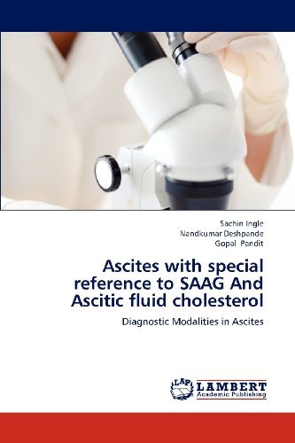 Cover for Gopal Pandit · Ascites with Special Reference to Saag and Ascitic Fluid Cholesterol: Diagnostic Modalities in Ascites (Pocketbok) (2012)