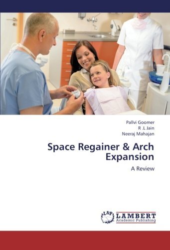 Cover for Neeraj Mahajan · Space Regainer &amp; Arch Expansion: a Review (Paperback Bog) (2012)
