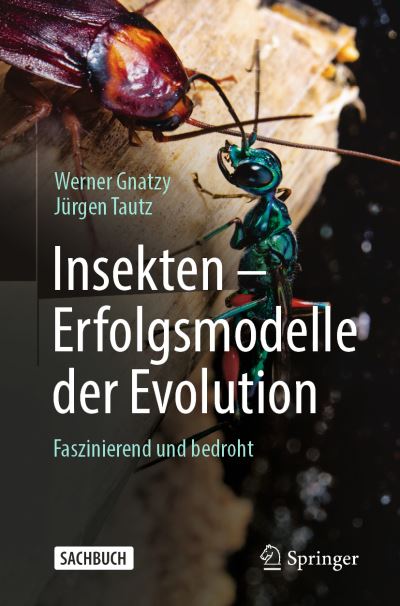 Cover for Werner Gnatzy · Insekten - Erfolgsmodelle der Evolution (Book) (2023)