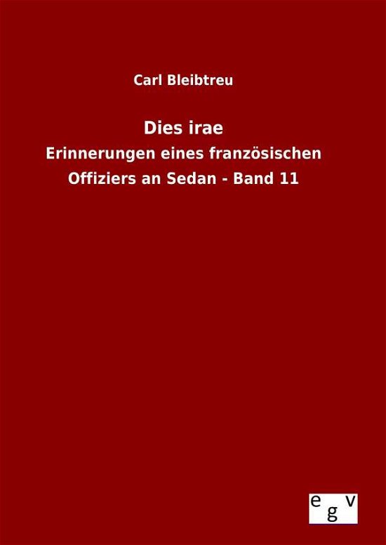 Cover for Carl Bleibtreu · Dies Irae (Gebundenes Buch) (2015)