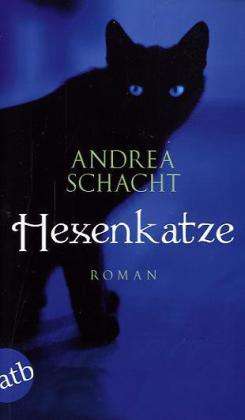 Cover for Andrea Schacht · Aufbau TB.2637 Schacht.Hexenkatze (Book)