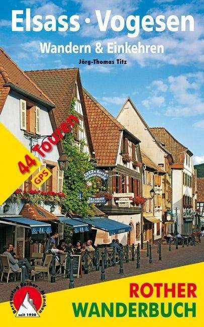 Cover for Calum Macleod · Rother Walking Guide: Elsass - Vogesen. Wandern &amp; Einkehren: 44 Touren (Taschenbuch) (2016)