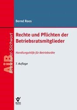 Cover for Roos · Rechte und Pflichten der Betriebsr (Book)