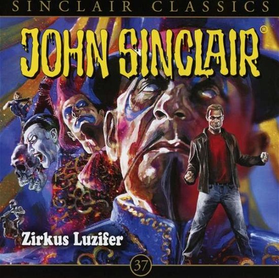Cover for John Sinclair · Classics,folge 37: Zirkus Luzifer (CD) (2019)