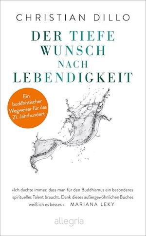 Cover for Christian Dillo · Der tiefe Wunsch nach Lebendigkeit (Bok) (2022)