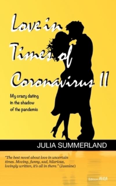 Cover for Julia Summerland · Love in Times of Coronavirus II (Paperback Book) (2021)